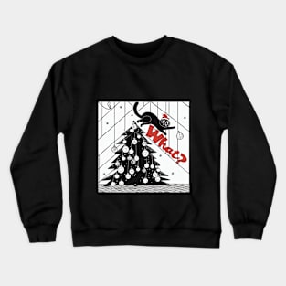 Funny Cat Christmas, Cat Knocking Over Christmas Tree, What Cat Crewneck Sweatshirt